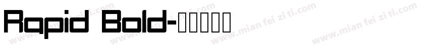 Rapid Bold字体转换
